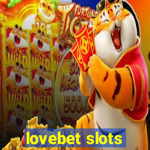 lovebet slots